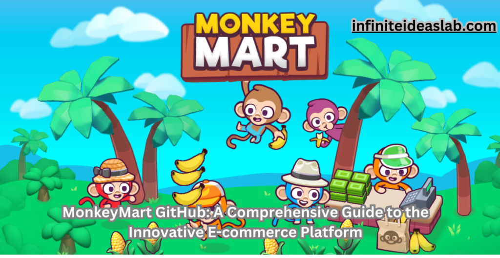 MonkeyMart GitHub